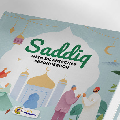 Saddiq - Mein islamisches Freundebuch