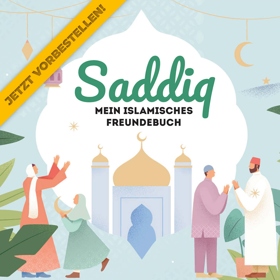 Saddiq - Mein islamisches Freundebuch